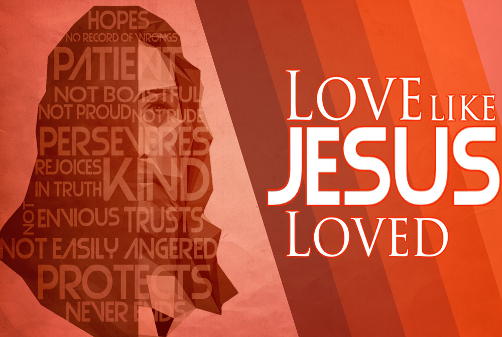 Love Like Jesus Loved